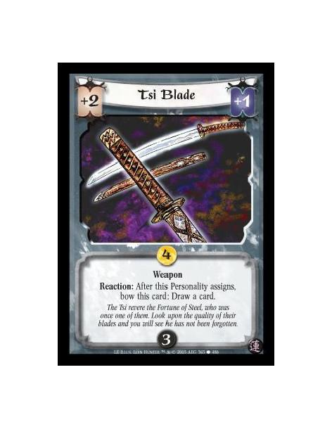 Tsi Blade (Español)  - Weapon. Reaction: After this Personality assigns, bow this card: Draw a card