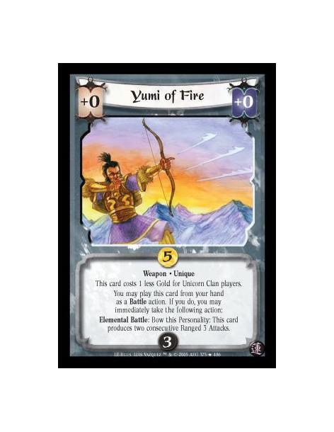 Yumi of Fire  - Weapon · Unique. This card costs 1 less Gold for Unicorn Clan players. You may play this card from your hand as 