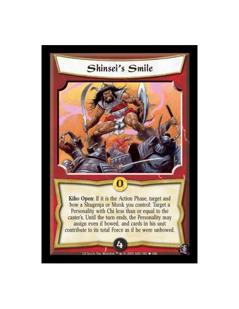 Shinsei's Smile  - Kiho Open: If it is the Action Phase, target and bow a Shugenja or Monk you control: Target a Personality wit