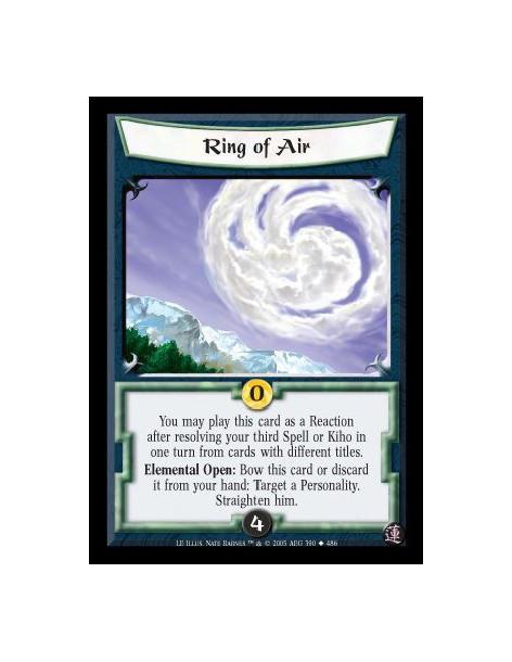Ring of Air  - You may play this card as a Reaction after resolving your third Spell or Kiho in one turn from cards with differe