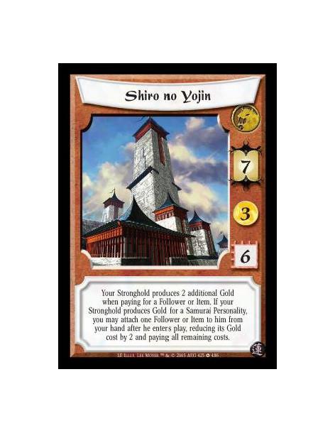 Shiro no Yojin (Español)  - Your Stronghold produces 2 additional Gold when paying for a Follower or Item. If your Stronghold pr