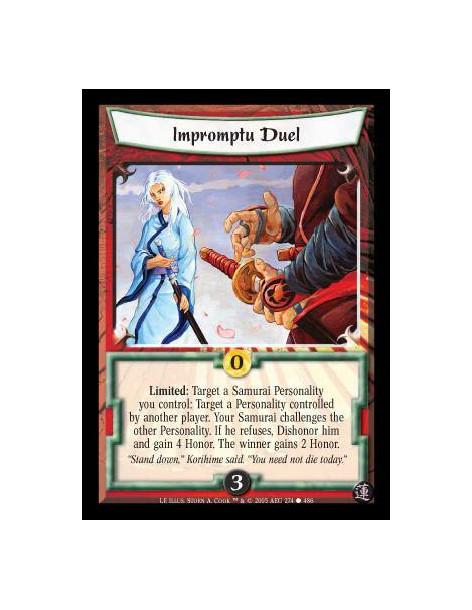 Impromptu Duel FOIL  - Limited: Target a Samurai Personality you control: Target a Personality controlled by another player. You