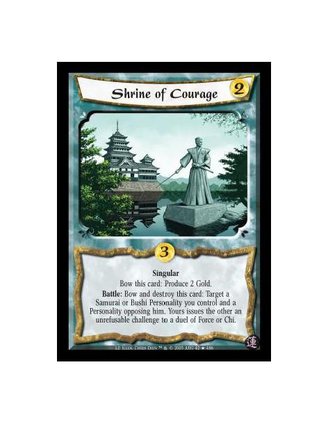 Shrine of Courage FOIL (Spanish)  - Singular. Bow this card: Produce 2 Gold. Battle: Bow and destroy this card: Target a Samurai