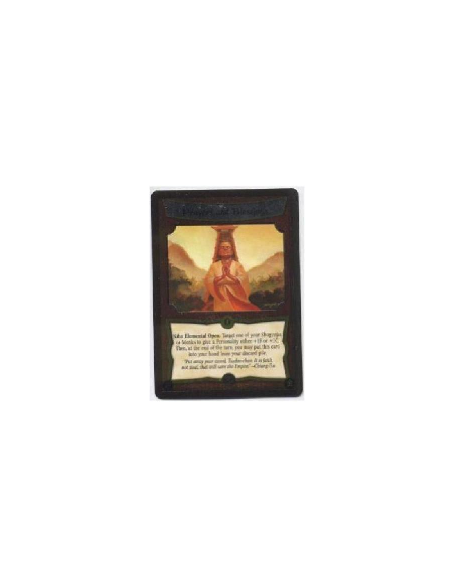 Prayers and Blessings FOIL  - Kiho Elemental Open: Target one of your Shugenjas or Monks to give a Personality either +1F or +1C
