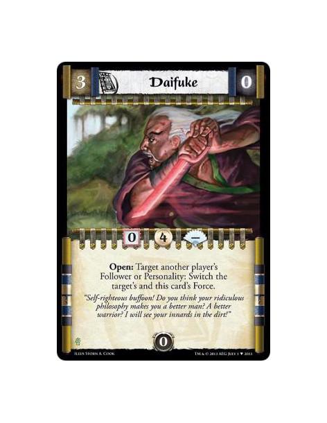 Daifuke  - Open: Target another player's Follower or Personality: Switch the target's and this card's Force.