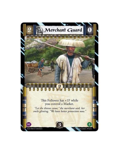 Merchant Guard  - This Follower has +1F while you control a Market. 