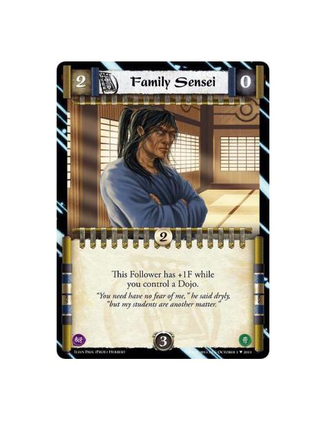 Family Sensei FOIL  - This Follower has +1F while you control a Dojo.