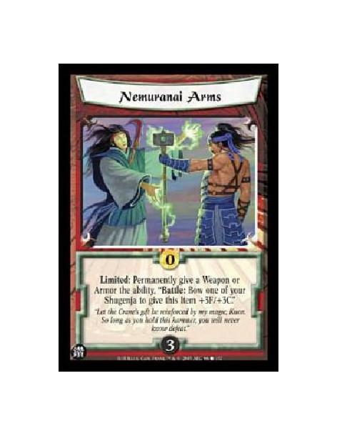 Nemuranai Arms  - Limited: Permanently give a Weapon or Armor the ability, "Battle: Bow one of your Shugenja to give this Item +