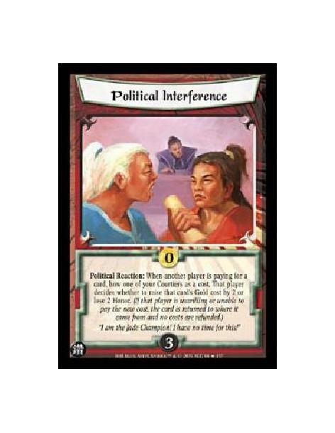 Political Interference  - Political Reaction: When another player is paying for a card, bow one of your Courtiers as a cost. Tha