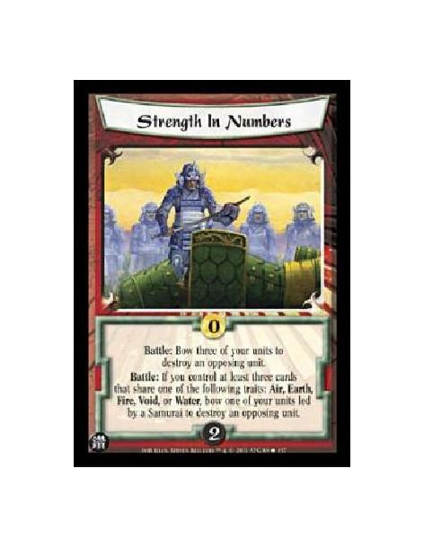 Strength in Numbers  - Battle: Bow three of your units to destroy an opposing unit.Battle: If you control at least three cards t