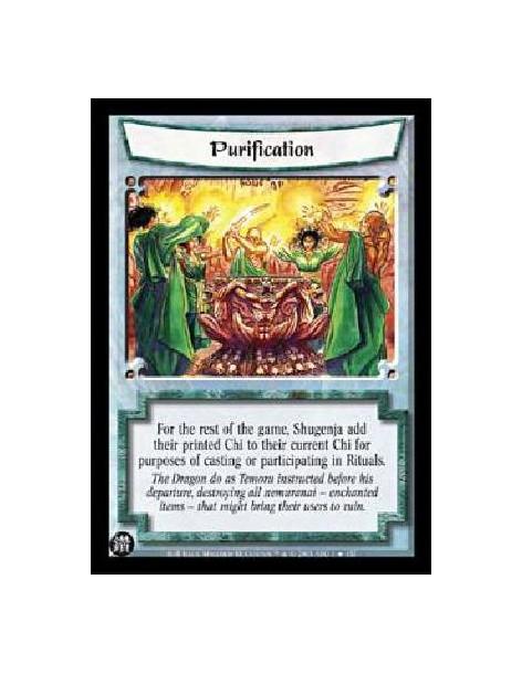 Purification (Event)  - For the rest of the game, Shugenja add their printed Chi to their current Chi for purposes of casting or