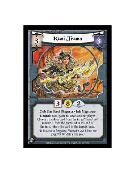 Kuni Jiyuna  - Crab Clan Earth Shugenja · Jade MagistrateLimited: Bow Jiyuna to target another player. Choose a random card from