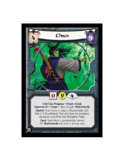 Omen Exp FOIL  - Crab Clan Shugenja. Oracle of Jade Experienced. Unique. May not gain Shadowlands. Limited: Bow Omen to target a