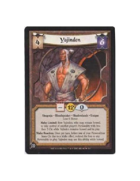 Yajinden FOIL  - Shugenja · Bloodspeaker · Shadowlands · UniqueLose 6 Honor.Maho Limited: Bow Yajinden, who may remain bowed, to