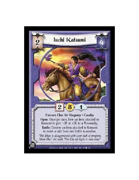 Iuchi Katsumi  - Unicorn Clan Air Shugenja · CavalryOpen: Once per turn, bow an Item attached to Katsumi to give +2F or +2C to a