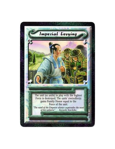 Imperial Levying  - Imperial • Unique  Destroy the unit, or units if there is a tie, with the highest total Force. The controlle
