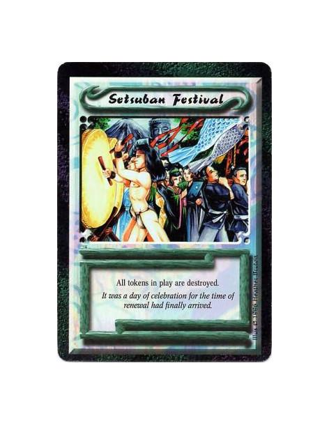 Setsuban Festival  - Festival • Unique  Destroy all tokens.