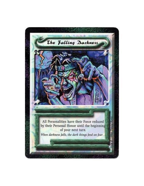 The Falling Darkness  - UniqueGive all Personalities a Force penalty equal to their Personal Honor until your next turn begins.