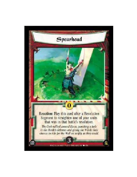 Spearhead  - Reaction: Play after a Resolution Segment to straighten one of your units that was in that battle's resolution. 