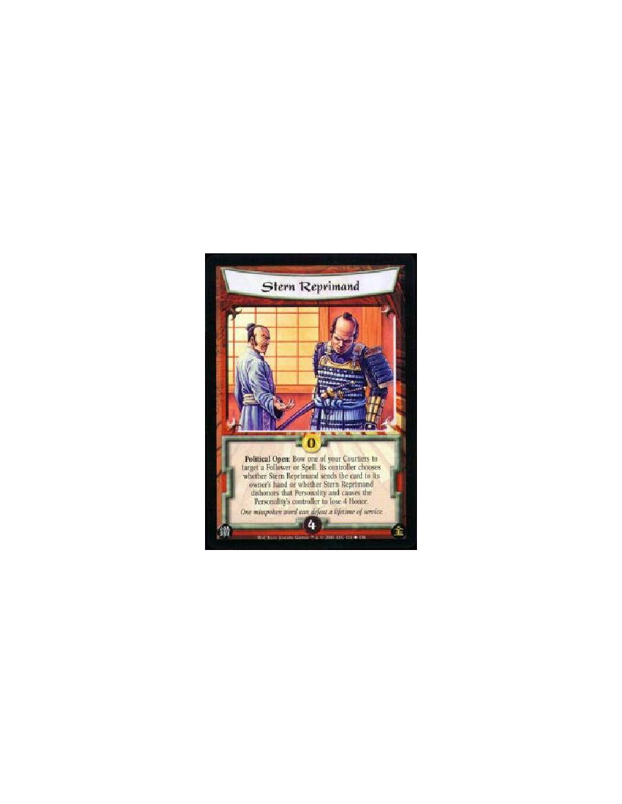 Stern Reprimand  - Political Open: Bow one of your Courtiers to target a Follower or Spell. Its controller chooses whether Stern