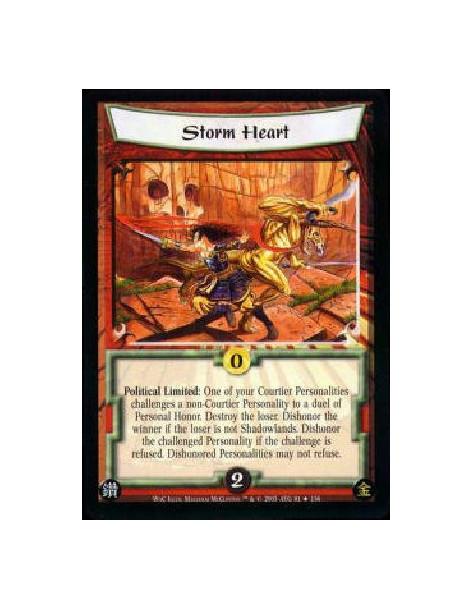 Storm Heart FOIL  - Political Limited: One of your Courtier Personalities challenges a non-Courtier Personality to a duel of Per