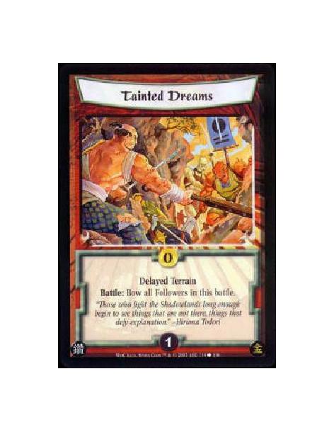 Tainted Dreams  - Delayed Terrain Battle: Bow all Followers in this battle. 