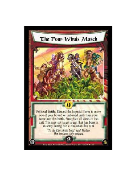The Four Winds March  - Political Battle: Discard the Imperial Favor to move one of your bowed or unbowed units from your home i