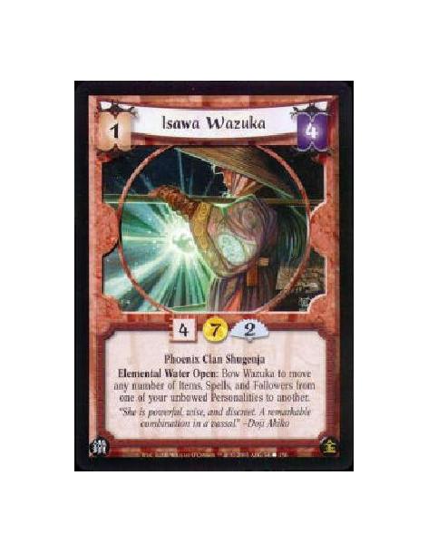 Isawa Wazuka  - Phoenix Clan Shugenja Elemental Water Open: Bow Wazuka to move any number of Items, Spells, and Followers from o