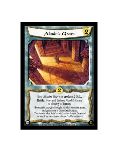 Akodo's Grave  - Bow Akodo's Grave to produce 2 Gold. Battle: Bow and destroy Akodo's Grave to destroy a Terrain. 