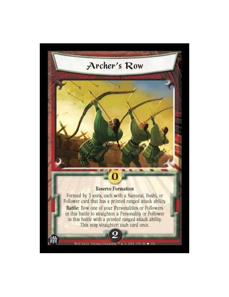 Archer's Row  - Reserve Formation Formed by 3 units, each with a Samurai, Bushi, or Follower card that has a printed ranged atta