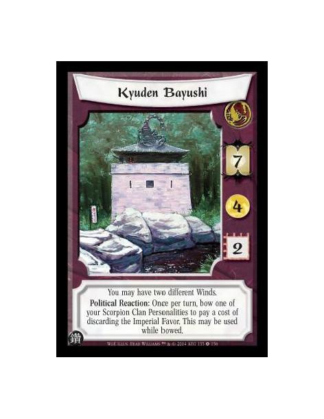 Kyuden Bayushi (Español)  - You may have two different Winds. Political Reaction: Once per turn, bow one of your Scorpion Clan P