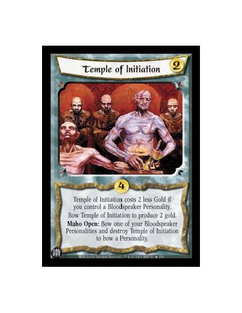 Temple of Initiation FOIL  - Temple of Initiation cost 2 less Gold if you control a Bloodspeaker Personality. Bow Temple of Init