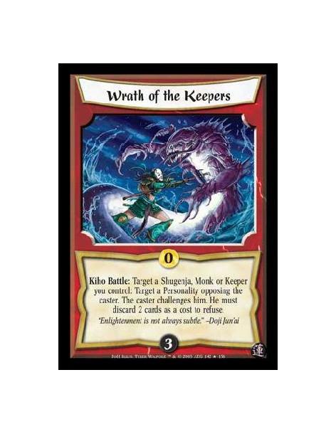 Wrath of the Keepers FOIL  - Kiho Battle: Target a Shugenja, Monk or Keeper you control: Target a Personality opposing the caste