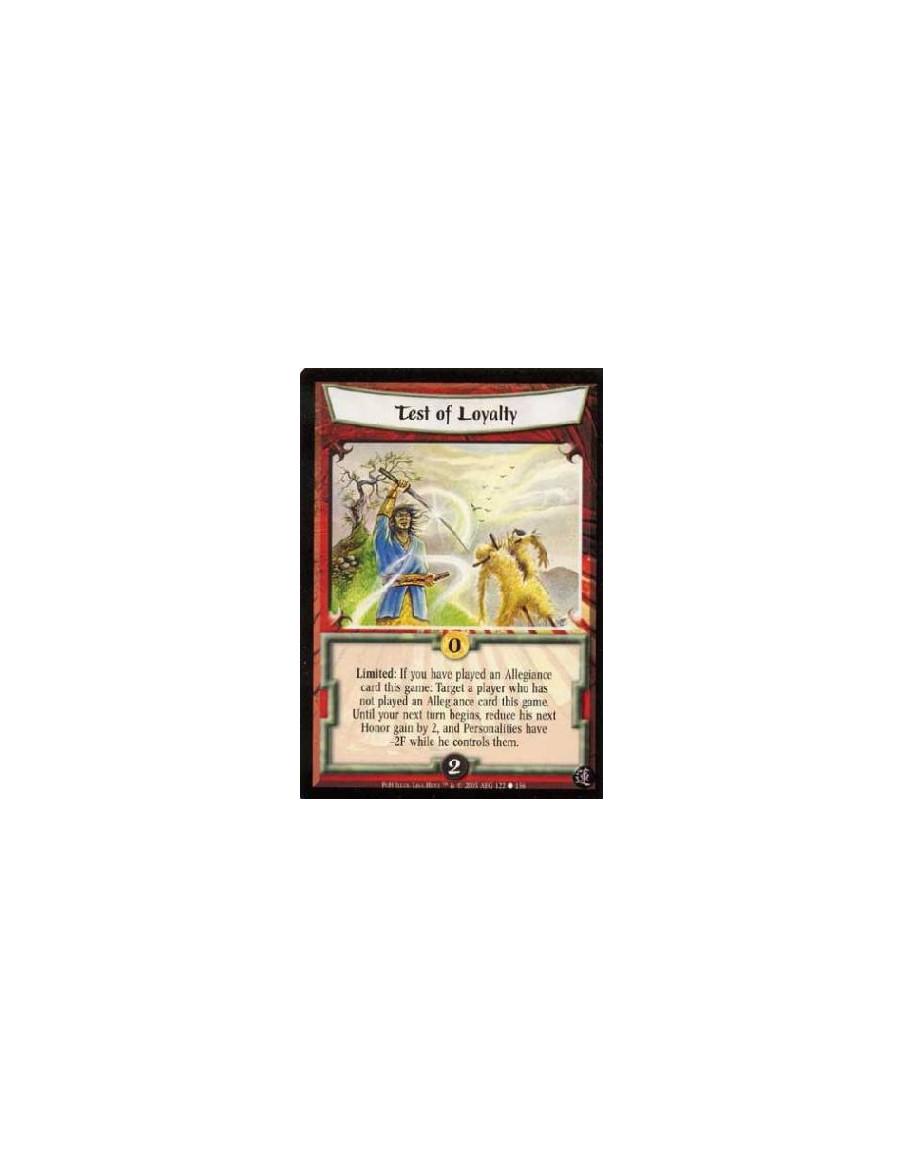 Test of Loyalty  - Limited: If you have played an Allegiance card this game: Target a player who has not played an Allegiance ca