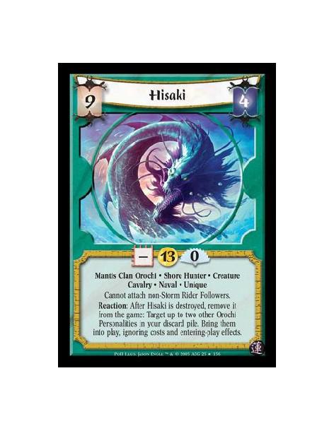 Hisaki FOIL  - Mantis Clan Orochi · Shore Hunter · Creature · Cavalry · Naval · Unique. Cannot attach non-Storm Rider Followers.