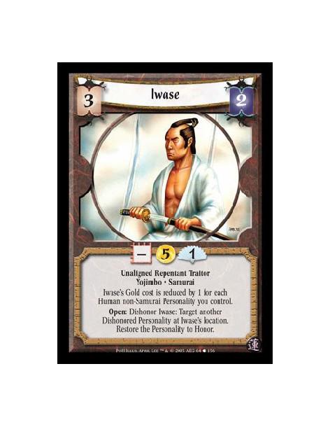 Iwase  - Unaligned Repentant Traitor · Yojimbo · Samurai. Isawe's Gold cost is reduced by 1 for each Human non-Samurai Personali