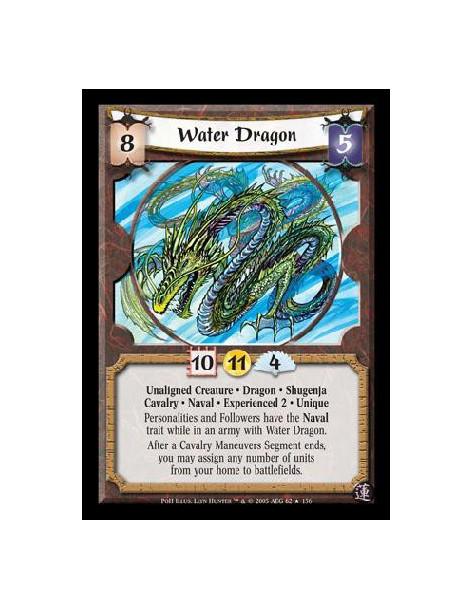 Water Dragon Exp2  - Unaligned Creature · Dragon · Shugenja · Cavalry · Naval · Experienced 2 · Unique. Personalities and Follow
