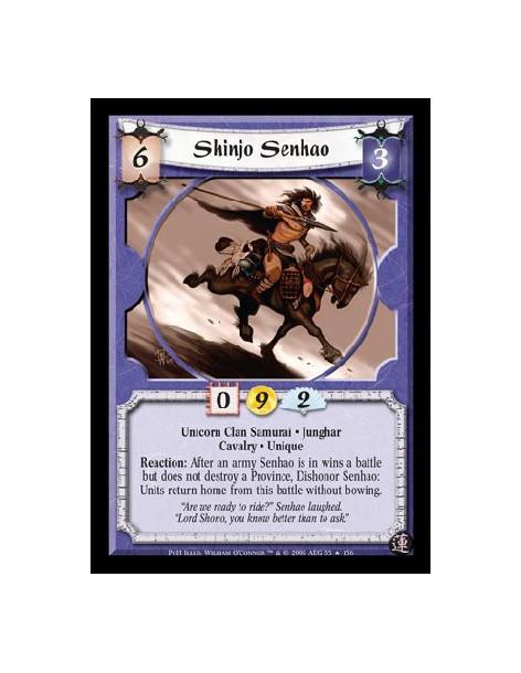 Shinjo Senhao FOIL  - Unicorn Clan Samurai · Junghar · Cavalry · Unique. Reaction: After an army Senhao is in wins a battle but 