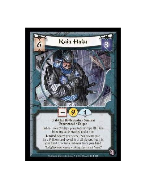 Kaiu Haku Exp  - Crab Clan Battlemaster · Samurai · Experienced · Unique. When Haku overlays, permanently copy all traits from c