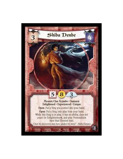 Shiba Denbe Exp  - Phoenix Clan Yojimbo · Samurai · Enlightened · Experienced · Unique. Open: Put a Ring you control into your h