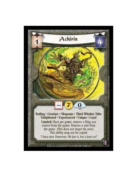 Achirin Exp  - Ratling · Creature · Shugenja · Third Whisker Tribe · Enlightened · Experienced · Unique · Loyal. Limited: Once p