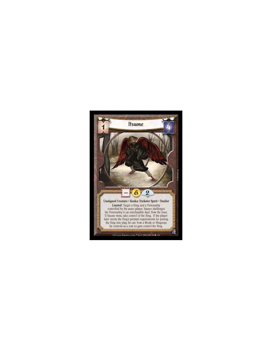 Itsume  - Unaligned Creature · Kenku Trickster Spirit · Duelist. Limited: Target a Ring and a Personality controlled by the same