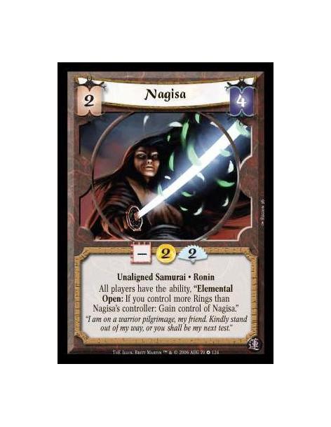 Nagisa  - Unaligned Samurai · Ronin. All players have the ability, "Elemental Open: If you control more Rings than Nagisa's cont
