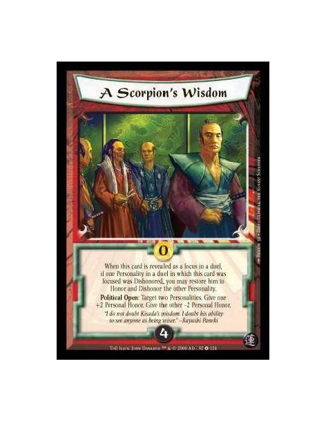 A Scorpion's Wisdom  - When this card is revealed as a focus in a duel, if one Personality in a duel in which this card was focu