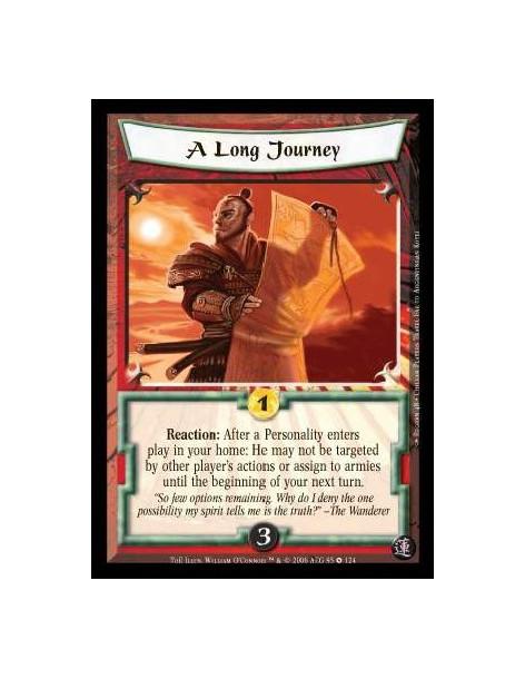 A Long Journey  - Reaction: After a Personality enters play in your home: He may not be targeted by other player's actions or as