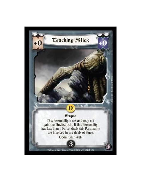 Teaching Stick  - Weapon. This Personality loses and may not gain the Duelist trait. If this Personality has less than 5 Force, 
