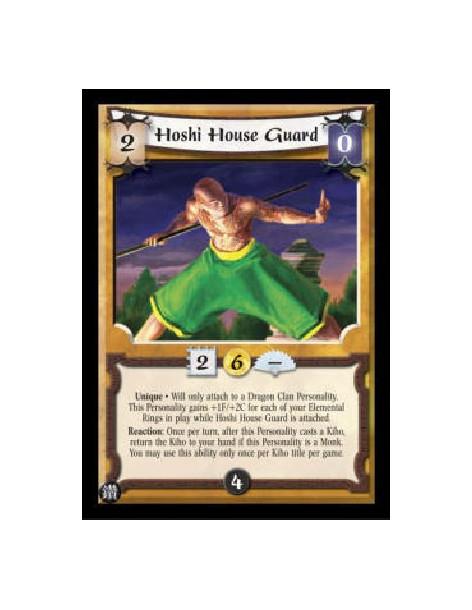 Hoshi House Guard  - Unique * Will only attach to a Dragon Clan Personality. This Personality gains +1F/+2C for each of your Ele