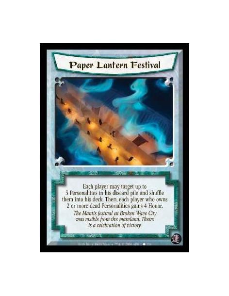 Paper Lantern Festival  - Each player may target up to 3 Personalities in his discard pile and shuffle them into his deck. Then,
