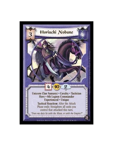 Horiuchi Nobane Exp  - Unicorn Clan Samurai · Cavalry · Tactician · Hero · 8th Legion Commander · Experienced · Unique. Tactical