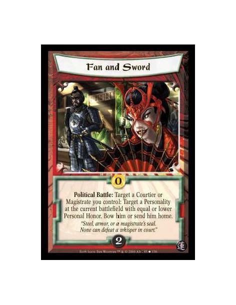 Fan and Sword  - Political Battle: Target a Courtier or Magistrate you control: Target a Personality at the current battlefield 